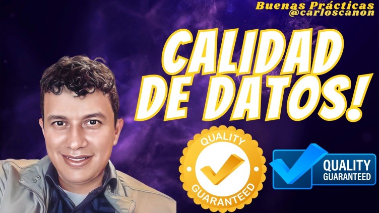 😵‍💫Es necesario REPENSAR la Calidad de los Datos